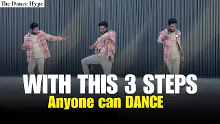 Anyone Can Dance with is simple 3 steps | Learn to dance today | The Dance Hype