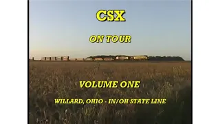 Tour of CSX 1 Willard, Ohio to IN Ohio State Line