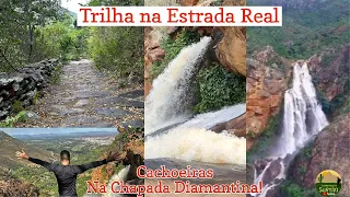 Trilha pela Estrada Real de Livramento a Rio de Contas e belas cachoeiras