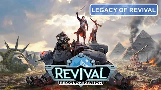 Revival: Recolonization — Legacy
