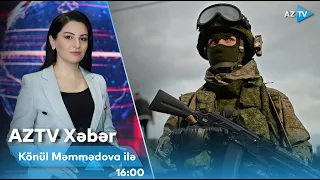 Könül Məmmədova ilə AZTV XƏBƏR (16:00) | 09.05.2024