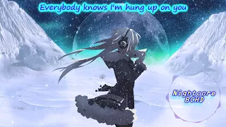 Hung Up (Nightcore) with lyrics - Hot Chelle Rae