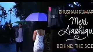 Meri Aashiqui- Behind the Scenes | Rochak Kohli, Jubin N | Ihana D | Shree Anwar Sagar ft. Yesh