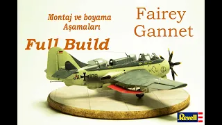 Fairey Gannet A.S Mk 1/72 Revell Step By Step