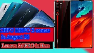 Lenovo Z6 Pro Is Here - Oppo Reno2 5G design leaks