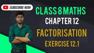 Class 8 Maths Chapter 12 | Factorisation | Exercise 12.1 | Manjeet Singh Book