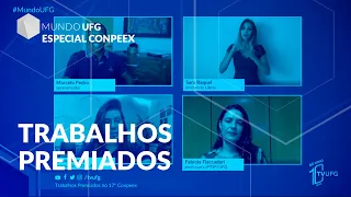 Trabalhos premiados no 17º Conpeex [Parte 1] | MUNDO UFG