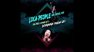 Loca People and Difacil Rap - Bravo Dj`s x Sak Noel & Djvanvan Mash Up 2022