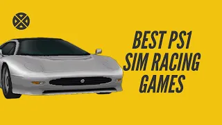 25 Best PS1 Sim Racing Games—Can You Guess The #1 Game?