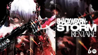 SHADXWBXRN - STORM [REMAKE + FLP]