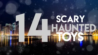 14 Scary Haunted Toys Caught Moving