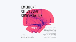 Long Conversation on Emergent Cities and Chaos