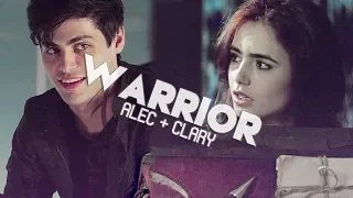 Alec + Clary | Warrior [AU]