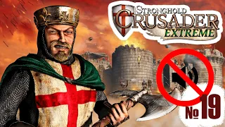 Прохождение Stronghold Crusader Extreme - миссия 19. Перекрестье