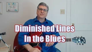 Blues Improvising - Diminished Lines and Patterns (Guitar Lesson with TAB)