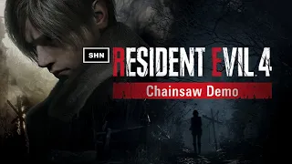 Resident Evil 4 Remake Chainsaw Demo 👻 4K/60fps 👻 Longplay Walkthrough Gameplay No Commentary
