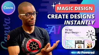 Canva Magic Design | Create AI Generated Designs Instantly!