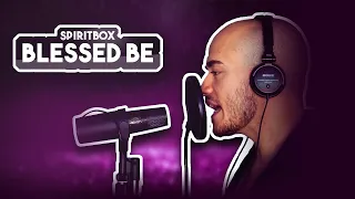 Spiritbox - Blessed Be | Vocal Cover by Victor Borba