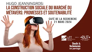Café de la Recherche: Construction sociale du marché du Métavers : promesses et soutenabilité