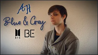 Blue & Grey - BTS (English Cover by André Horsten)