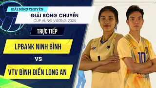 🔴Chung kết Nữ | LPBank Ninh Bình vs VTV Bình Điền Long An | Giải bóng chuyền Cúp Hùng Vương 2024