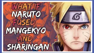 What If Naruto Fused Mangekyou & Rinnegan | MOVIE