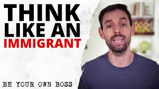 Why You Should Have An Immigrant Mentality | Jacob Morgan