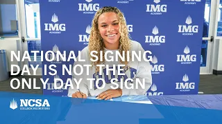 National Signing Day is Not the Only Day to Sign