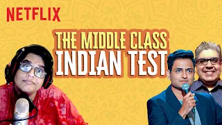 How Middle Class is @KennySebastian? ft. @TanmayBhatYT & @rajmas | Netflix India