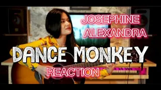 Josephine Alexandra -DANCE MONKEY REACTION #fingerstyle #fingerpicking #josephinealexandra