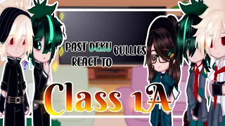 Past Deku bullies react to Class 1A 💫 || Dekusquad 💚/Bakusquad🧡 || 💥BKDK🥦 || ENG🇺🇸/ESP🇪🇸 || BNHA ||