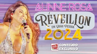 ALINNE ROSA - SHOW DA VIRADA EM JOÃO PESSOA (Réveillon 2024)