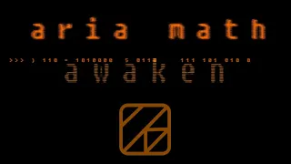 aria math - awaken remix