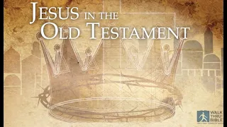 Scriptures About Jesus In The Old Testament