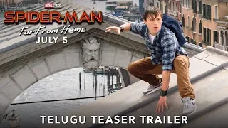 Spider-Man Far From Home - Official Telugu Teaser Trailer | July 5 - 2019