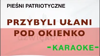 Przybyli Ułani Pod Okienko - Dźwiękodzieło Instrumental Podkład Karaoke