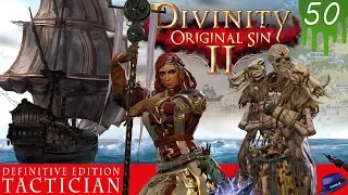 ACT 2 START - Part 50 - Divinity Original Sin 2 Definitive Edition Tactician Gameplay
