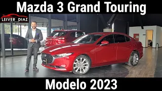 Mazda 3 Grand Touring Model 2023 #leiverdiaz