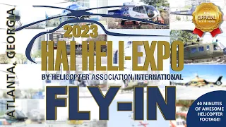 Official HAI HELI-EXPO 2023 Fly-in Video