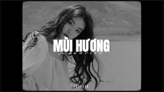 Mùi Hương - Anh Khang x Quanvrox「Lo - Fi Ver」/ Official Lyrics Video