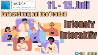 Intensive Vorbereitung auf den TestDaF am 20. Juli