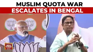 Muslim Quota War: PM Modi Rains Fire On Bengal CM Mamata Banerjee | Lok Sabha Elections 2024