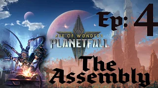 Age Of Wonders Planetfall - The Assembly - Episode 4 - Cute Little Pustules