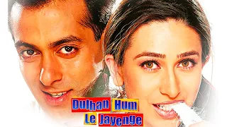 Dulhan Hum Le Jayenge | Salman Khan, Karisma Kapoor, Himesh Reshammiya, Paresh Rawal Johnny Lever