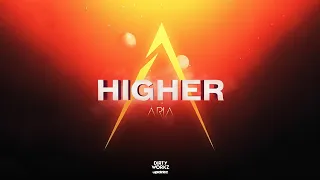 ARIA - Higher (Radio Edit) | HardStyle