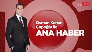 Osman Kenan Çapoğlu ile Ana Haber - 29 Kasım 2022