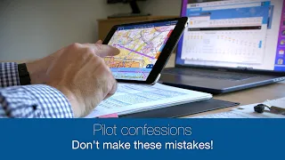 Pilot confessions - don't make these mistakes