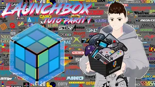 Launchbox TUTO  partie 1  Présentation et installation complète 🎮🎮 #vtuber #emulador #emulation  🎲