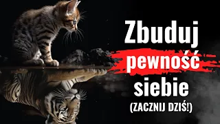 Jak budować pewność siebie? 11 skutecznych sposobów | Numer 7 był dla mnie PRZEŁOMOWY.