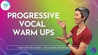 Progressive Vocal Warm Up For Singers | 15 minute vocal warm up